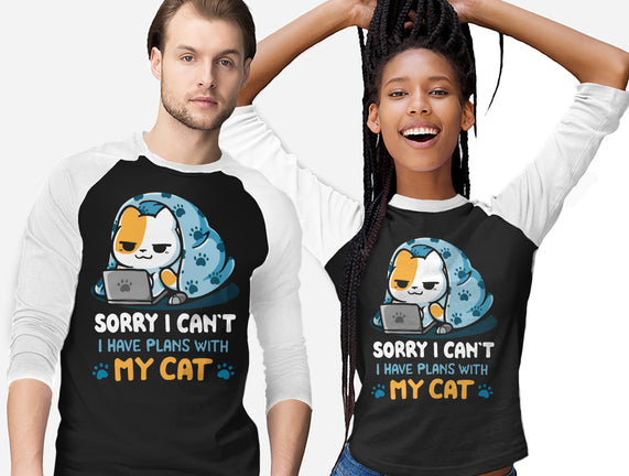 I Have Plans With My Cat