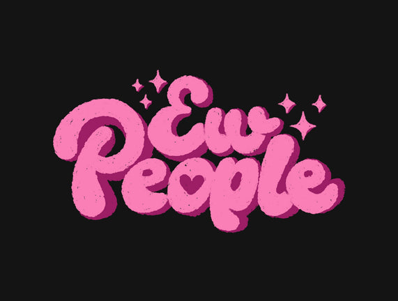 Ew People Pink