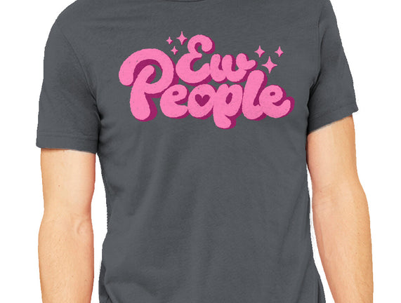 Ew People Pink