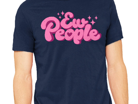 Ew People Pink