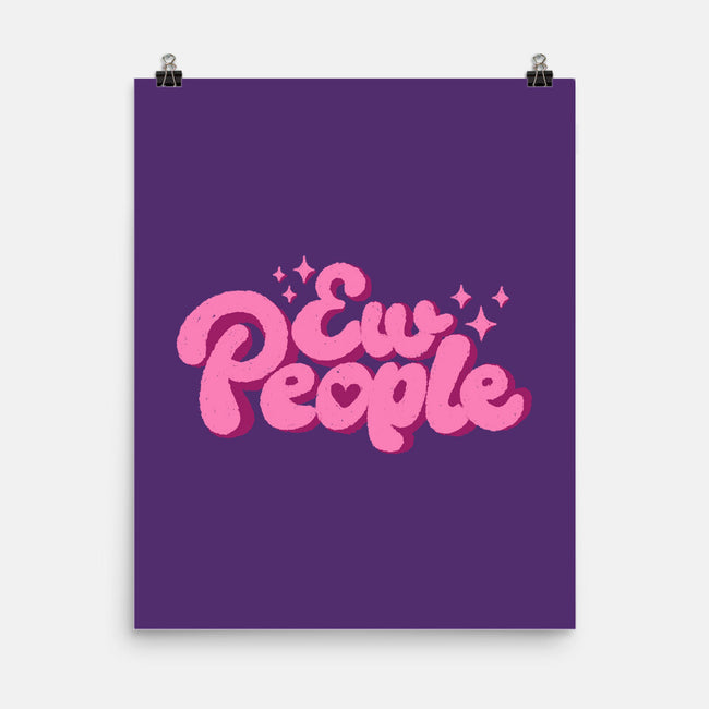 Ew People Pink-None-Matte-Poster-xMorfina