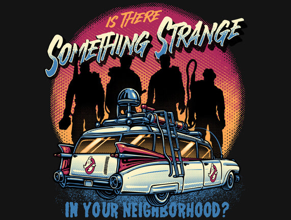 Strange Neighborhood
