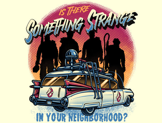Strange Neighborhood