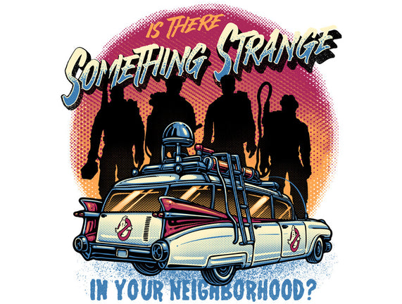 Strange Neighborhood