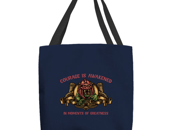 Courage Is Awakened