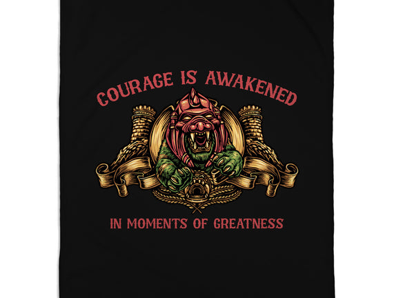 Courage Is Awakened