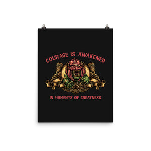 Courage Is Awakened