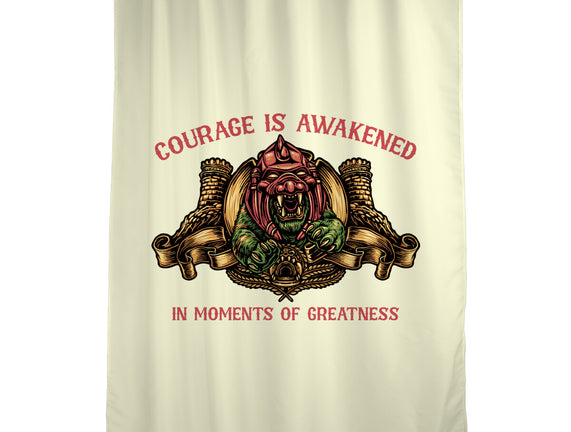 Courage Is Awakened