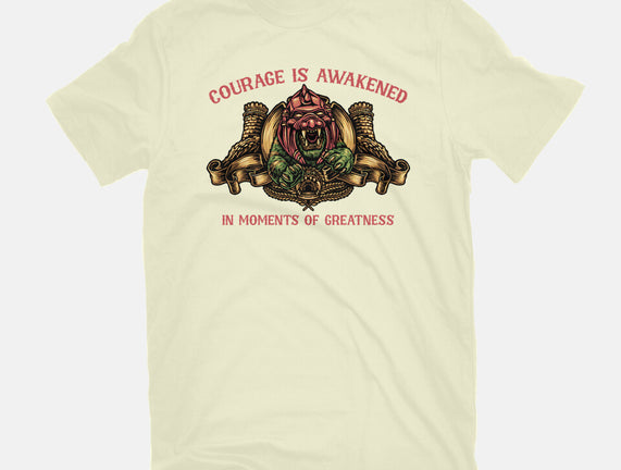 Courage Is Awakened