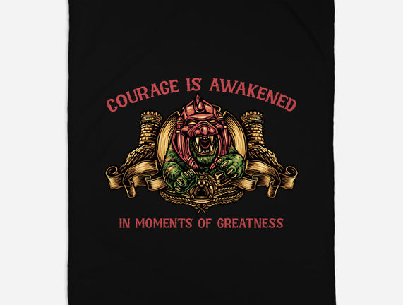 Courage Is Awakened