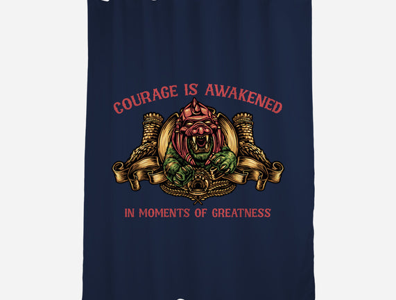 Courage Is Awakened
