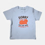 My Cat Was Sleeping On Me-Baby-Basic-Tee-brunopires
