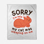 My Cat Was Sleeping On Me-None-Fleece-Blanket-brunopires