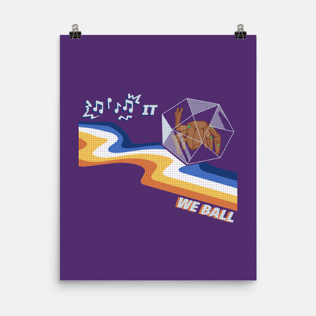 We Ball-None-Matte-Poster-MadPandaKira