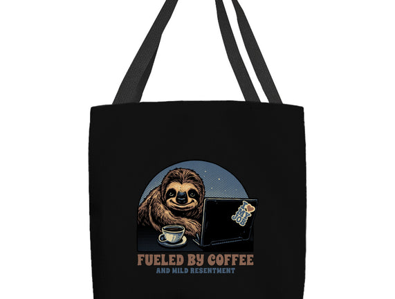 Fueled By Coffee And Mild Resentment