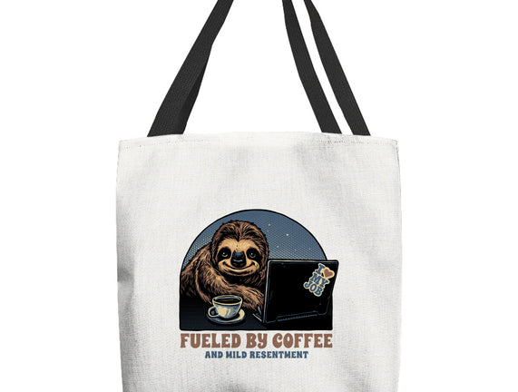 Fueled By Coffee And Mild Resentment