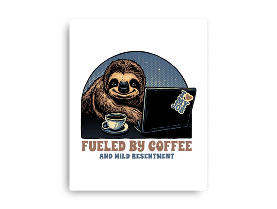 Fueled By Coffee And Mild Resentment