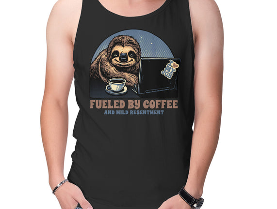 Fueled By Coffee And Mild Resentment