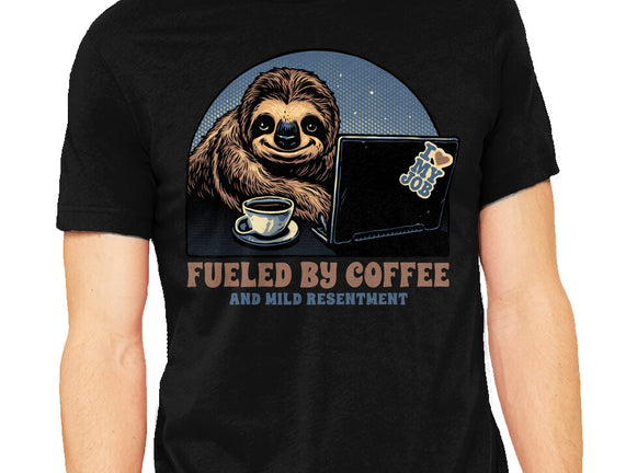 Fueled By Coffee And Mild Resentment