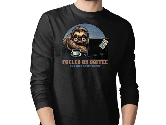 Fueled By Coffee And Mild Resentment