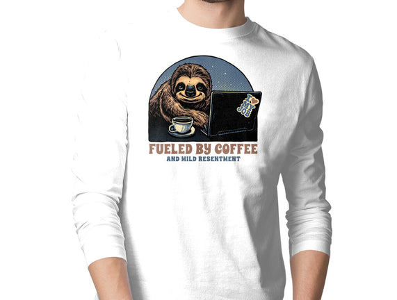 Fueled By Coffee And Mild Resentment