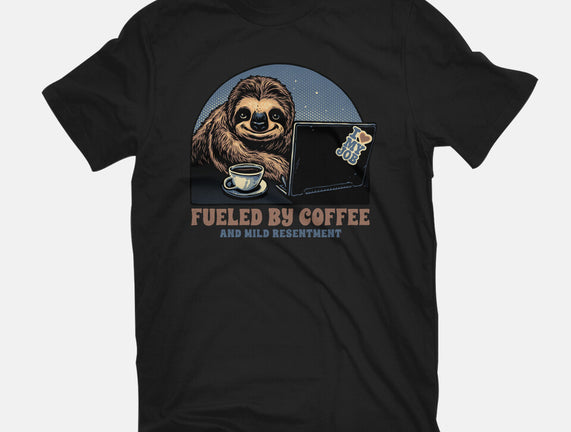 Fueled By Coffee And Mild Resentment