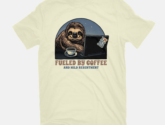Fueled By Coffee And Mild Resentment