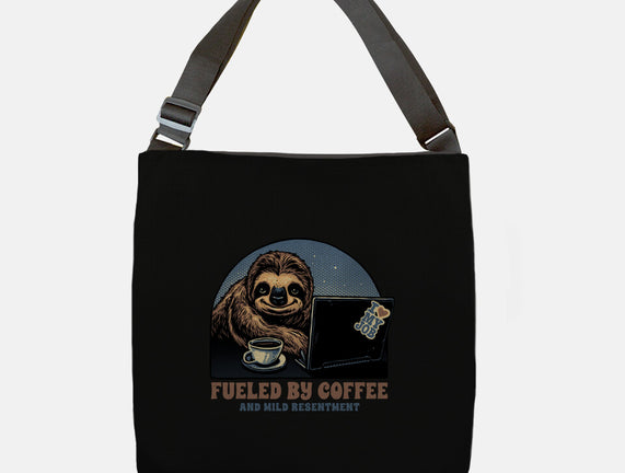 Fueled By Coffee And Mild Resentment