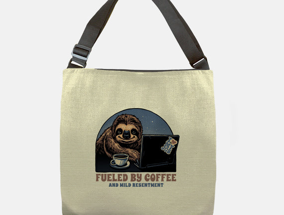 Fueled By Coffee And Mild Resentment