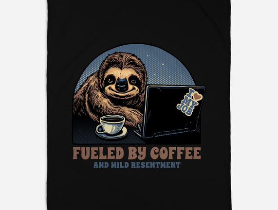 Fueled By Coffee And Mild Resentment
