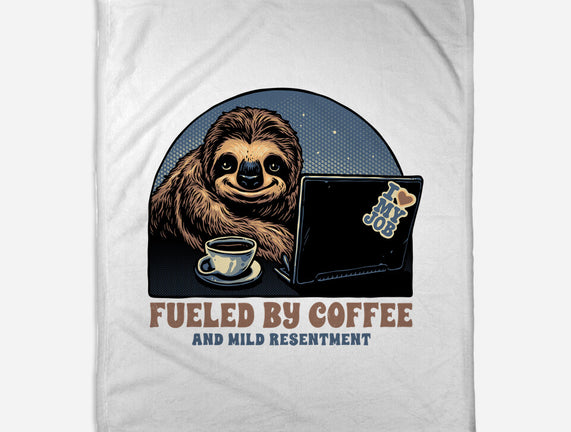 Fueled By Coffee And Mild Resentment