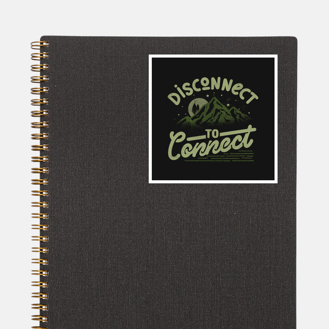 Disconnect To Connect-None-Glossy-Sticker-tobefonseca