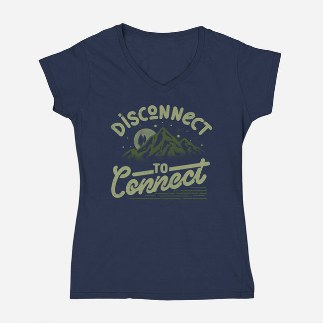 Disconnect To Connect-Womens-V-Neck-Tee-tobefonseca