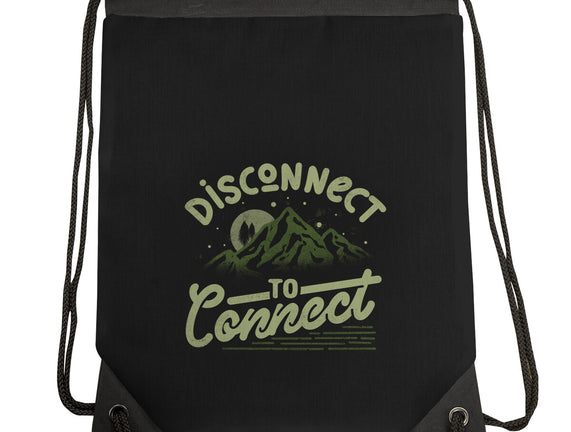 Disconnect To Connect