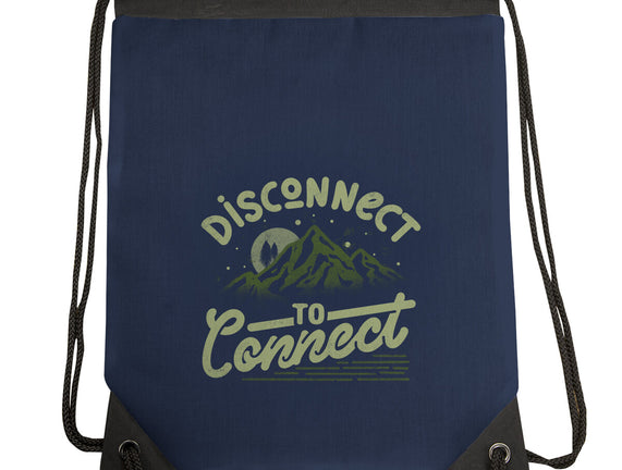 Disconnect To Connect