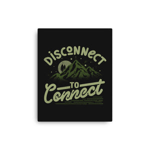 Disconnect To Connect
