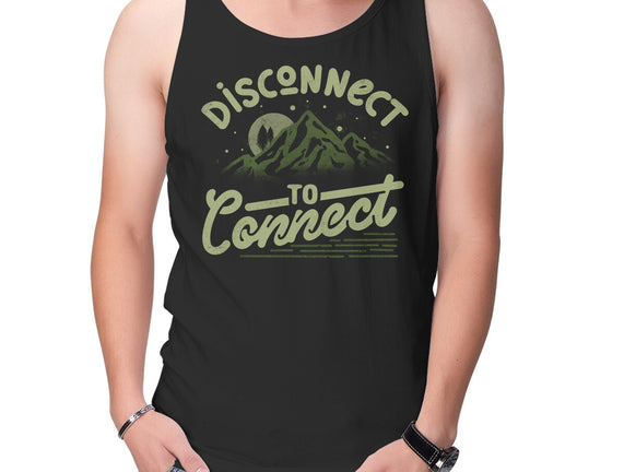 Disconnect To Connect