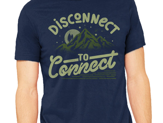 Disconnect To Connect