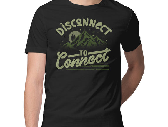 Disconnect To Connect