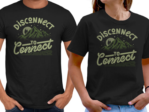 Disconnect To Connect