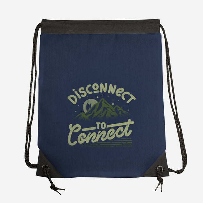 Disconnect To Connect-None-Drawstring-Bag-tobefonseca