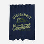 Disconnect To Connect-None-Polyester-Shower Curtain-tobefonseca