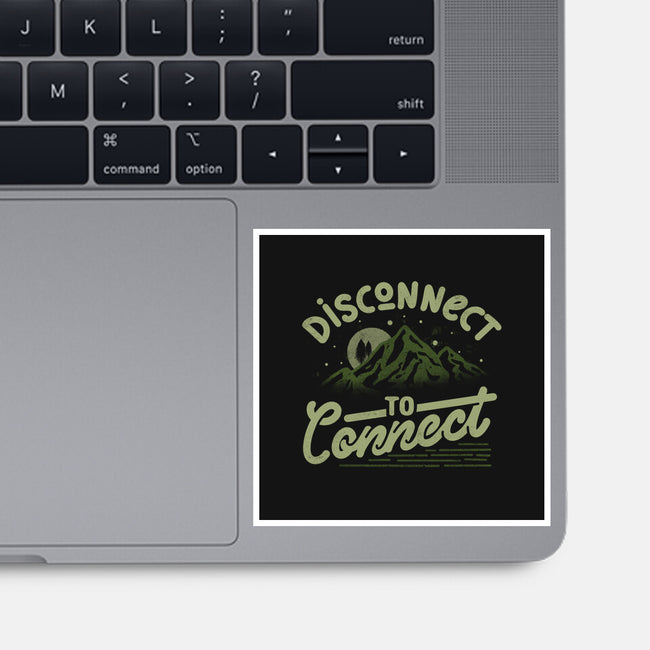 Disconnect To Connect-None-Glossy-Sticker-tobefonseca
