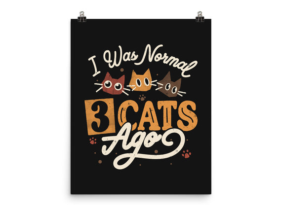 I Was Normal Three Cats Ago