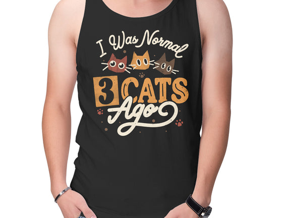 I Was Normal Three Cats Ago