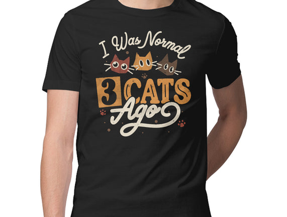 I Was Normal Three Cats Ago