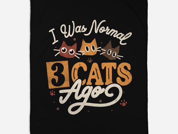 I Was Normal Three Cats Ago