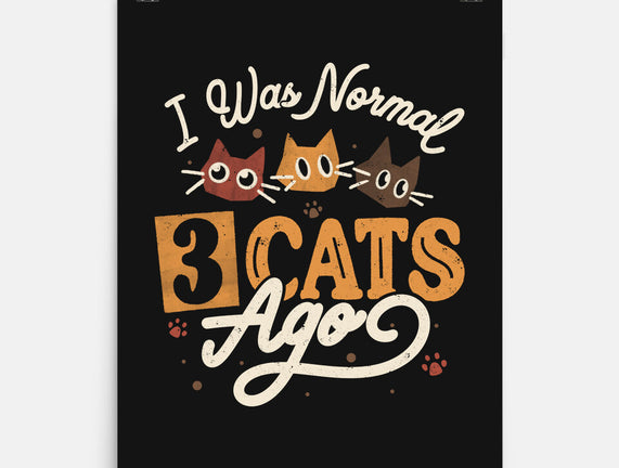 I Was Normal Three Cats Ago