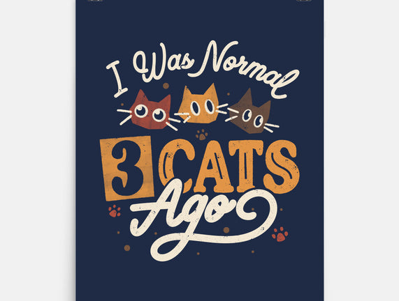 I Was Normal Three Cats Ago
