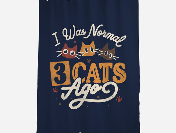 I Was Normal Three Cats Ago